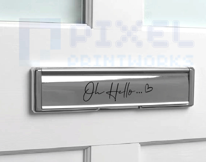 Oh Hello Vinyl Letterbox Sticker – Script Font Front Door Decal